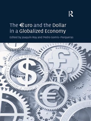 cover image of The €uro and the Dollar in a Globalized Economy